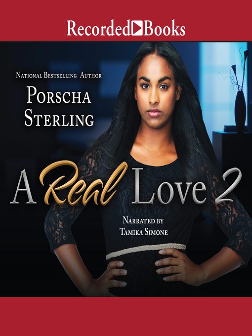 Title details for A Real Love 2 by Porscha Sterling - Wait list